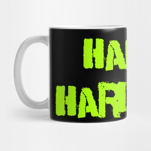 Happy hardcore Mug
